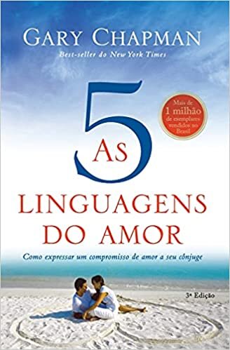 As cinco linguagens do amor - 3a edição indir