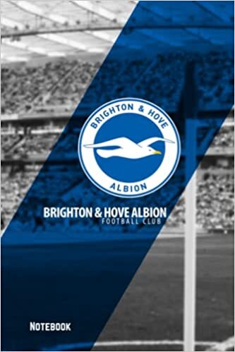 Jessica Evans Brighton Notebook / Journal / Daily Planner / Notepad / Diary: Brighton & Hove Albion FC, Composition Book, 100 pages, Lined, 6x9, Ideal Notebook Gift for Brighton Football Fans تكوين تحميل مجانا Jessica Evans تكوين