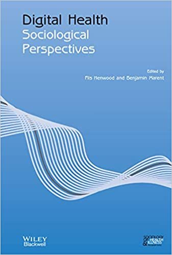 اقرأ Digital Health: Sociological Perspectives الكتاب الاليكتروني 