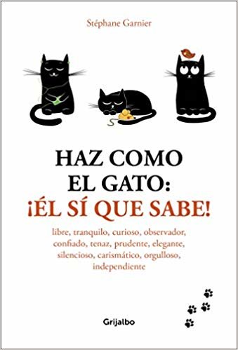 تحميل Haz Como El Gato: ¡el Sí Que Sabe! / How to Think Like a Cat