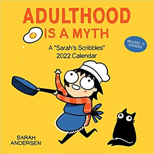 Sarah's Scribbles 2022 Wall Calendar: Adulthood Is a Myth ダウンロード