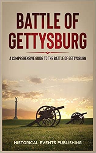 Battle of Gettysburg: A Comprehensive Guide to the Battle of Gettysburg indir