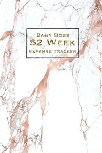 BABY BOSS 52 WEEK EXPENSE TRACKER: Weekly Spending Tracking JournalㅣPink And White Marble With Gold Handwriting Letter l Perfect For Women, Girls, Independent Girl Bosses