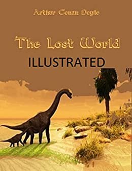 ダウンロード  The Lost World Illustrated (English Edition) 本