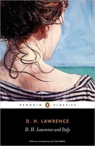 D. H. Lawrence and Italy: Sketches from Etruscan Places, Sea and Sardinia, Twilight in Italy (Penguin Classics) indir