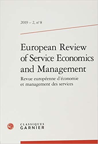European Review of Service Economics and Management: 2019 - 2, n° 8 (Revue Europeenne d'Economie Et Management Des Services)