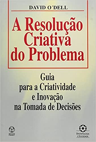 A Resolução Criativa do Problema (Portuguese Edition) indir