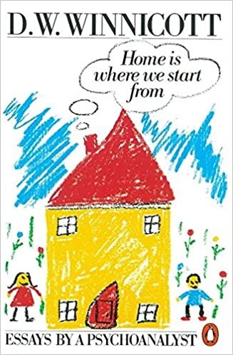 indir Home is Where We Start from: Essays by a Psychoanalyst