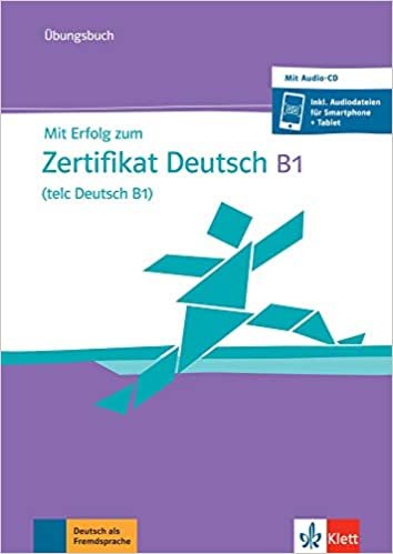 ダウンロード  Mit Erfolg zum Zertifikat Deutsch B1 (telc Deutsch B1): Uebungsbuch mit Audio-CD 本