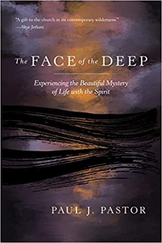 indir The Face of the Deep: Experiencing the Beautiful Mystery of Life with the Spirit