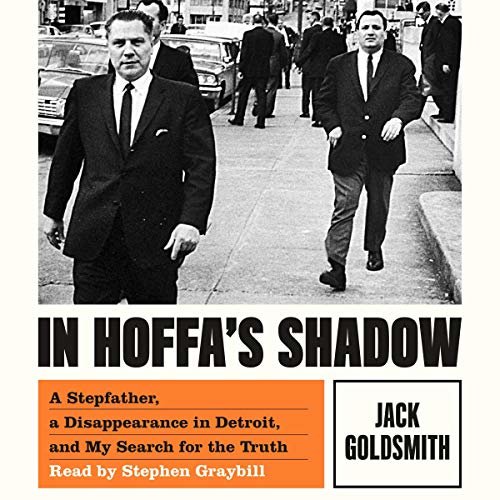 ダウンロード  In Hoffa's Shadow: A Stepfather, a Disappearance in Detroit, and My Search for the Truth 本