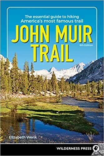 تحميل John Muir Trail: The Essential Guide to Hiking America&#39;s Most Famous Trail