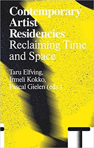 Contemporary Artist Residencies: Reclaiming Time and Space (Antennae) indir