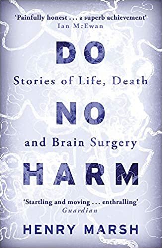 ダウンロード  Do No Harm: Stories of Life, Death and Brain Surgery 本