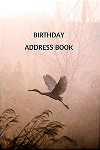 indir Birthday Address Book: Notebook for Records Birthday, Anniversary, Address, Telephone Number, Email with A-Z Tabs Printed, Egret Flying Theme