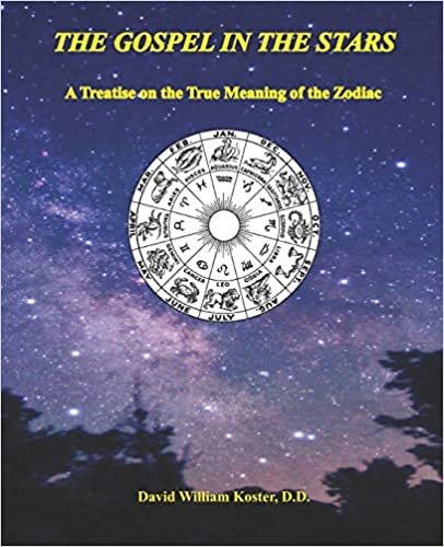 indir The Gospel in the Stars: A Treatise on the True Meaning of the Zodiac