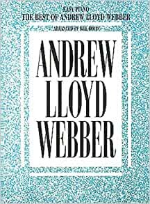 ダウンロード  The Best of Andrew Lloyd Weber and Easy Piano 本