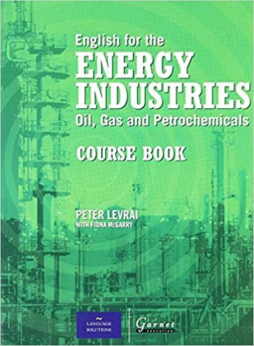  بدون تسجيل ليقرأ English for the Energy Industries: Oil, Gas and Petrochemicals Course Book
