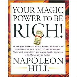 Napoleon Hill Your Magic Power to be Rich! تكوين تحميل مجانا Napoleon Hill تكوين