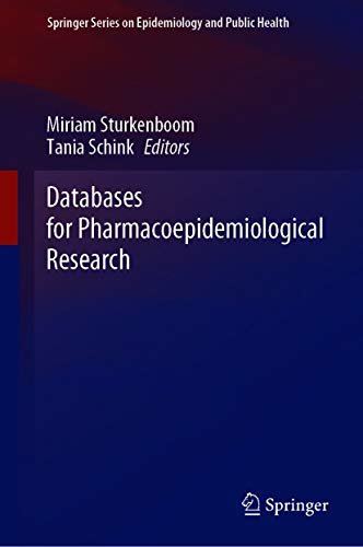 ダウンロード  Databases for Pharmacoepidemiological Research (Springer Series on Epidemiology and Public Health) (English Edition) 本