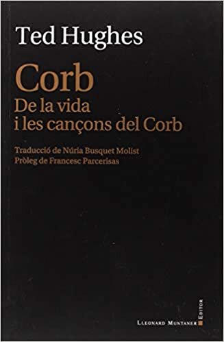 Corb: De la vida i les cançons del Corb