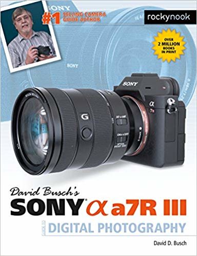 تحميل David Busch&#39;s Sony Alpha a7R III Guide to Digital Photography