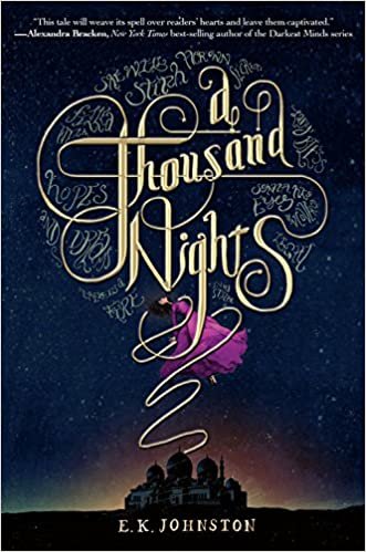 A Thousand Nights [Hardcover] Johnston, E. K. indir