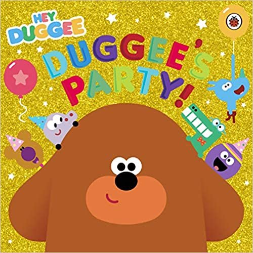 ダウンロード  Hey Duggee: Duggee's Party! 本