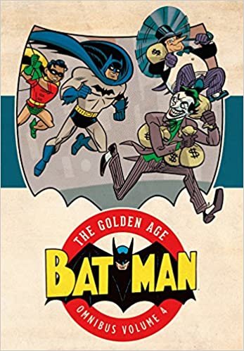 Batman: The Golden Age Omnibus Vol. 4