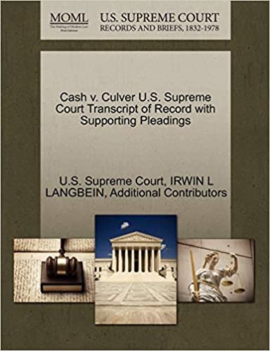 indir Cash v. Culver U.S. Supreme Court Transcript of Record with Supporting Pleadings