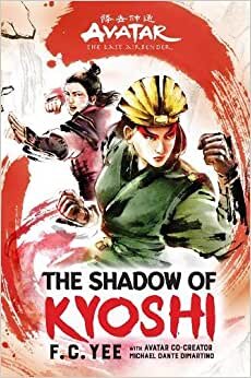 تحميل Avatar, The Last Airbender: The Shadow of Kyoshi (The Kyoshi Novels Book 2)
