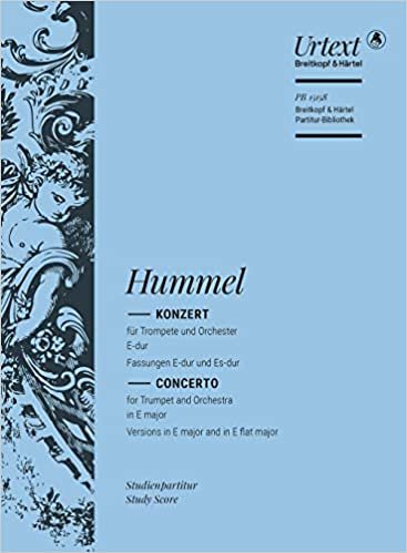 Hummel, J: Konzert für Trompete und Orchester E-Dur/Es-Dur