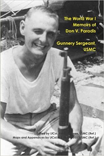 indir The World War I Memoirs of Don V. Paradis, Gunnery Sergeant, USMC