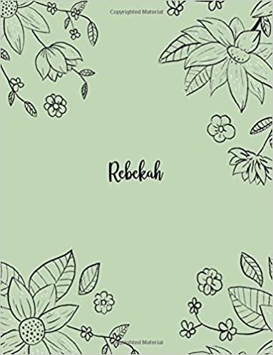 Rebekah: 110 Ruled Pages 55 Sheets 8.5x11 Inches Pencil draw flower Green Design for Notebook / Journal / Composition with Lettering Name, Rebekah indir