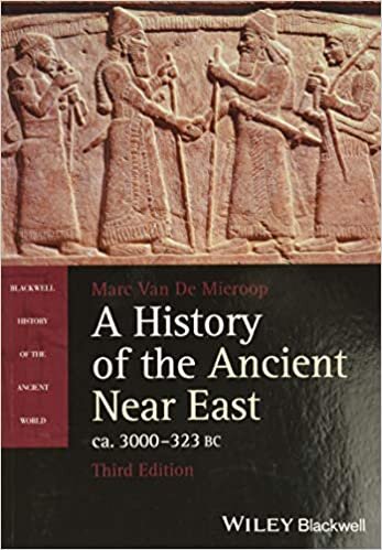 indir A History of the Ancient Near East, ca. 3000-323 BC (Blackwell History of the Ancient World)