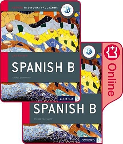 IB Spanish B Course Book Pack: Oxford IB Diploma Programme (Print Course Book & Enhanced Online Course Book) indir