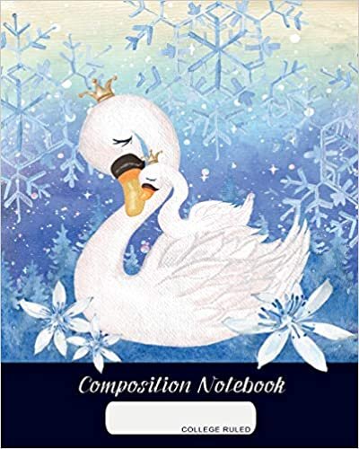 indir Composition Notebook: College Ruled | Swan Mother and Child - Queen and Princess | Back to School Composition Book for Teachers, Students, Kids and s | 120 Pages, 60 Sheets | 8 x 10 inches