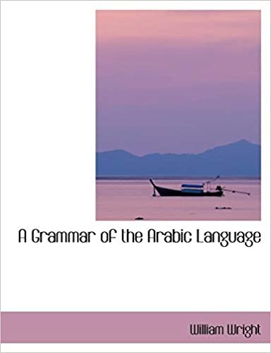 تحميل A Grammar of the Arabic Language. Vol. I