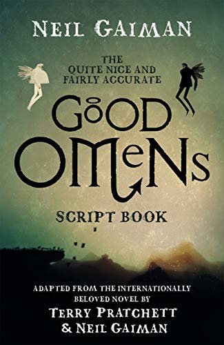 ダウンロード  The Quite Nice and Fairly Accurate Good Omens Script Book (English Edition) 本