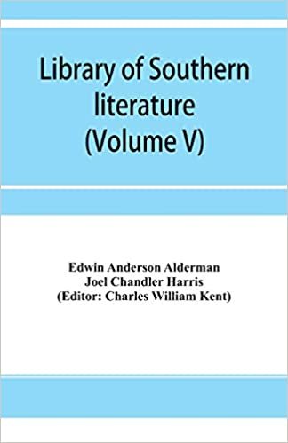 اقرأ Library of southern literature (Volume V) الكتاب الاليكتروني 