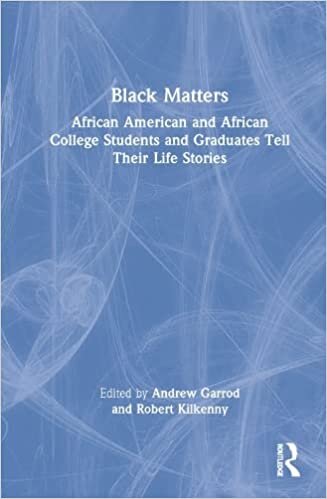 تحميل Black Matters: African American and African College Students and Graduates Tell Their Life Stories