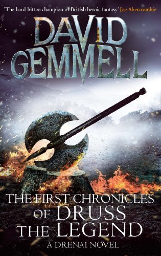 The First Chronicles Of Druss The Legend (Drenai Book 6) (English Edition)