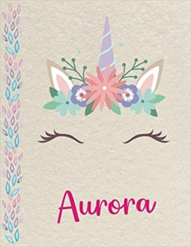 indir Aurora: Personalized Unicorn Primary Composition Notebook for girls with pink Name: handwriting practice paper for Kindergarten to 2nd Grade ... composition books k 2, 8.5x11 in, 110 pages )