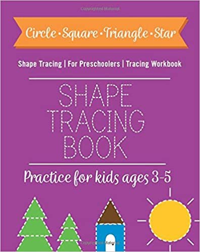 تحميل Shape Tracing: Shape Tracing Book For Preschoolers, Practice For Kids, Ages 3 - 5, Tracing Workbook, Circle Square Triangle Star