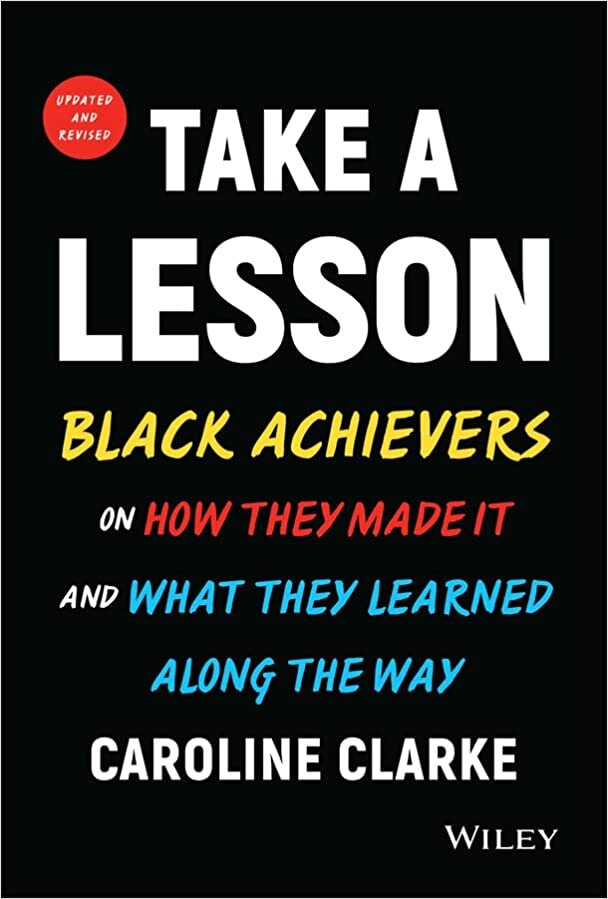 تحميل Take a Lesson 2: Black Achievers on How They Made It and What They Learned Along the Way