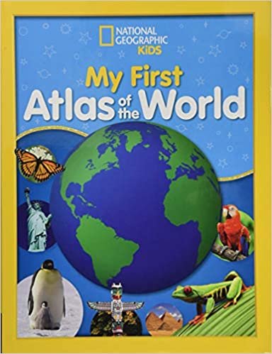 بدون تسجيل ليقرأ National Geographic Kids My First Atlas of the World: A Child's First Picture Atlas