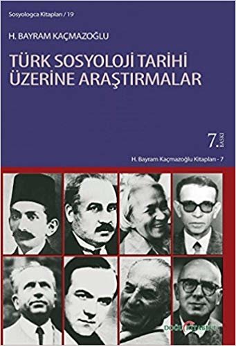 Türk Sosyoloji Tarihi Üzerine Araştırmalar indir