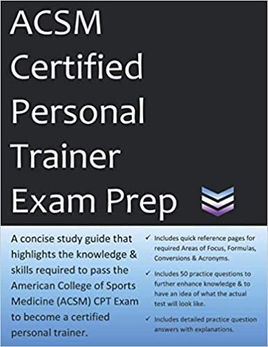 ACSM Certified Personal Trainer Exam Prep: Study Guide that highlights the information required to pass the ACSM CPT Exam to become a Certified Personal Trainer indir
