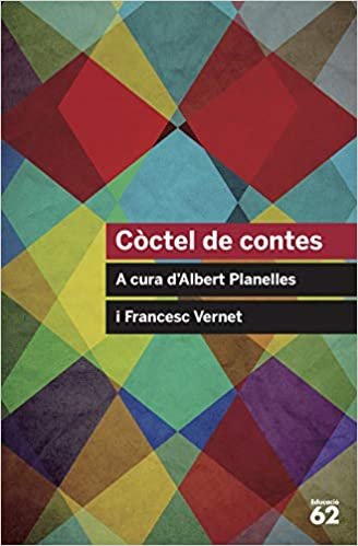 Còctel de contes: A cura d'Albert Planelles i Francesc Vernet (Educació 62) indir