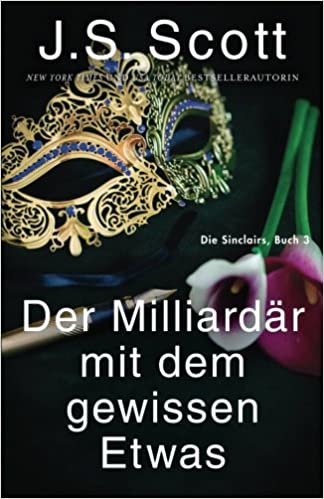 indir Der Milliardär mit dem gewissen Etwas ~ Evan: Die Sinclairs (Buch 3): Volume 3
